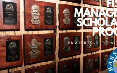 Bass Fishing Hall of Fame -Fishery Management Scholarship