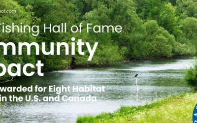 Bass Fishing Hall of Fame Grants to Fund  Eight Habitat Projects in U.S. and Canada
